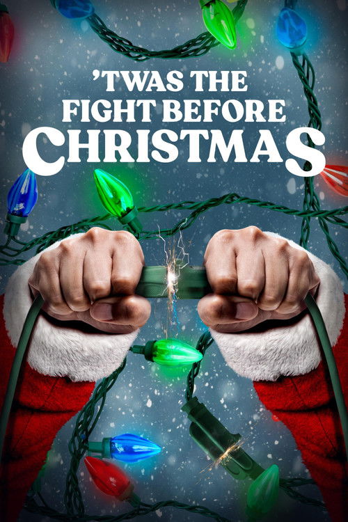 'Twas the Fight Before Christmas poster