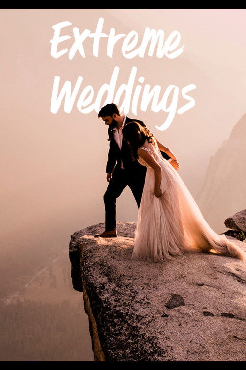 Extreme Weddings: Australia