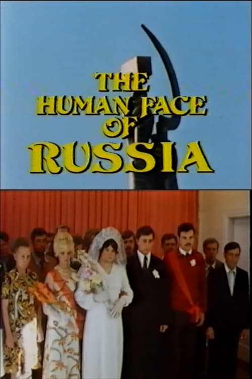 The Human Face of Russia (1984) poster