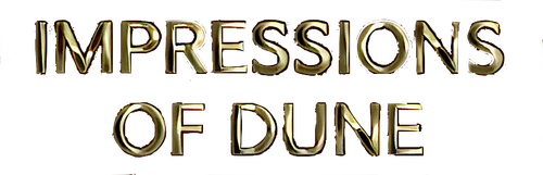 Impressions of Dune
