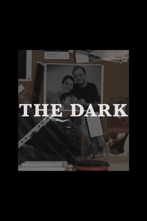 The Dark