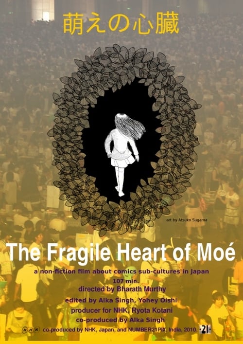 The Fragile Heart of Moé (2010)