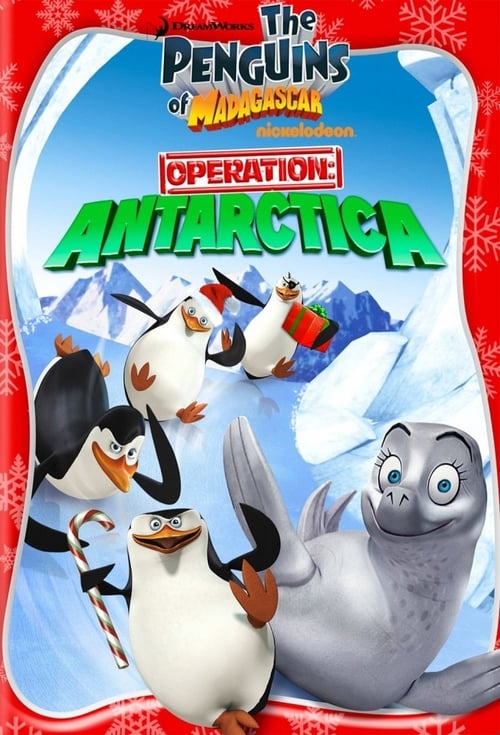 The Penguins of Madagascar: Operation Antarctica 2012