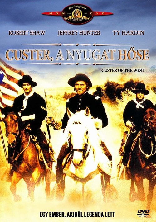 Custer, a nyugat hőse movie poster player