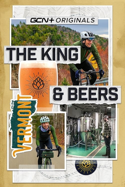 The King and Beers - A Gravel Epic in Vermont (2021) poster