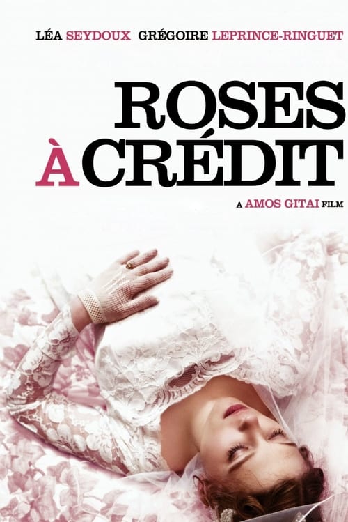 Roses à Crédit (2010)