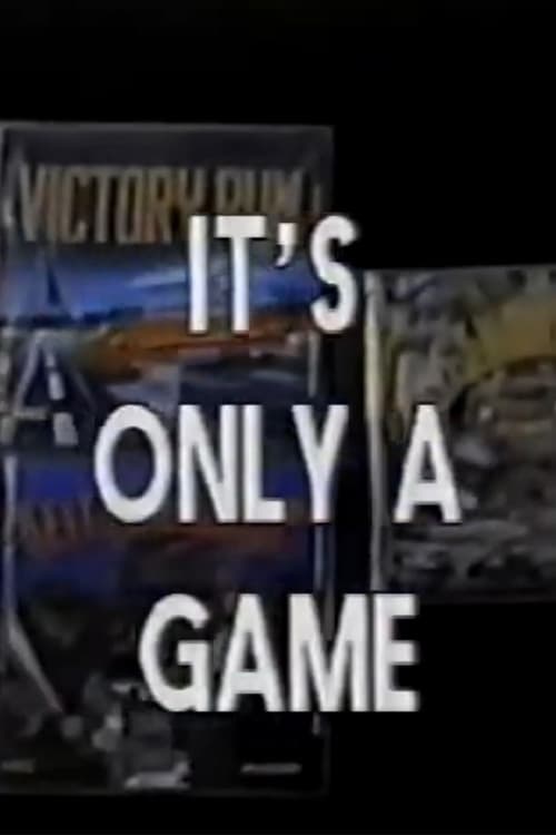 Disasterpiece Theater: It's Only A Game (1992)