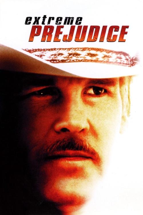 Extreme Prejudice (1987)