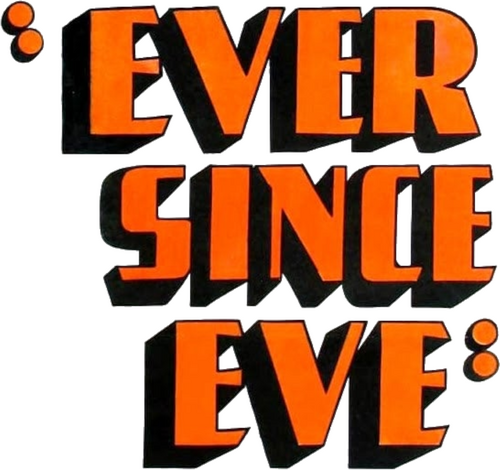Ever Since Eve