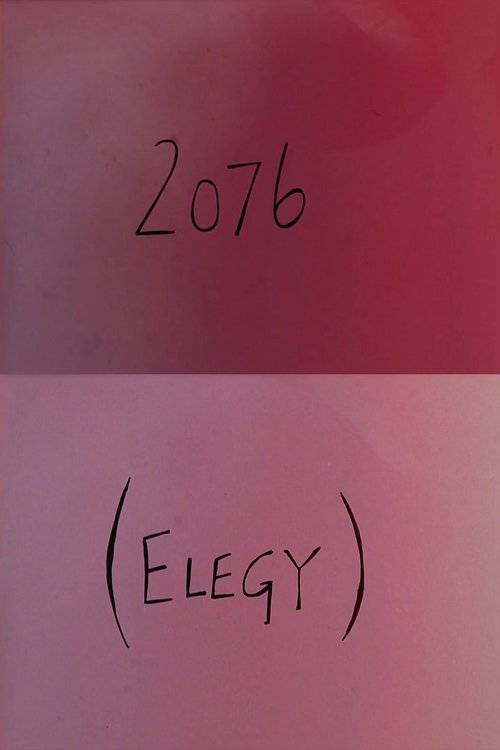 2076 (Elegy) movie poster player