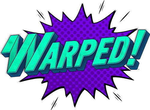 Warped!