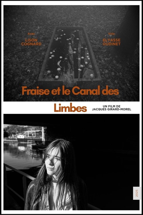 Fraise et le Canal des Limbes (2025)