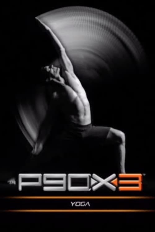 P90X3 - X3 Yoga 2013