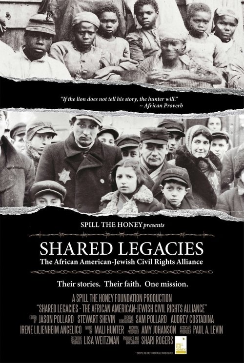 Shared Legacies: The African-American Jewish Civil Rights Alliance Shared Legacies: The African-American Jewish Civil Rights Alliance