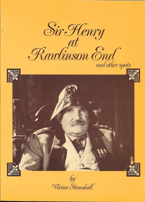 Sir Henry at Rawlinson End 1980