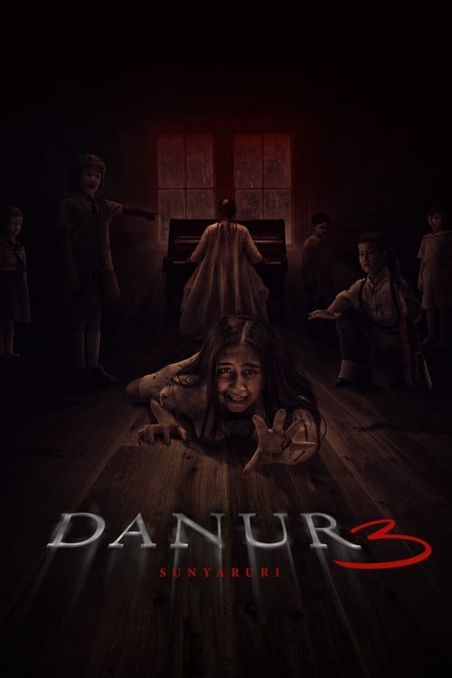 Danur 3: Sunyaruri 2019 Danur 3: Sunyaruri 2019