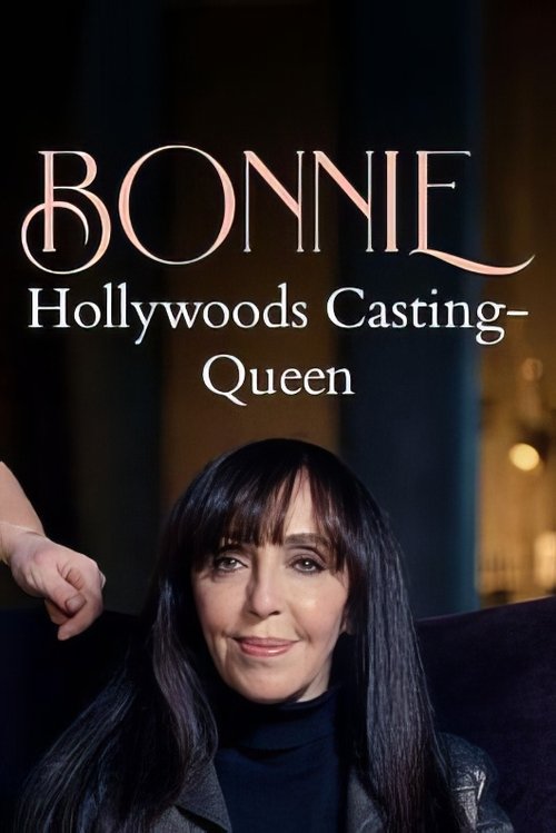 Hollywoods Casting-Queen: Bonnie poster
