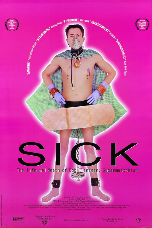Sick: The Life and Death of Bob Flanagan, Supermasochist (1997) poster
