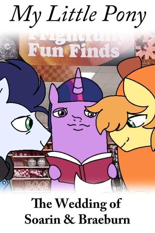 MY LITTLE PONY: The Wedding of Soarin and Braeburn MY LITTLE PONY: The Wedding of Soarin and Braeburn