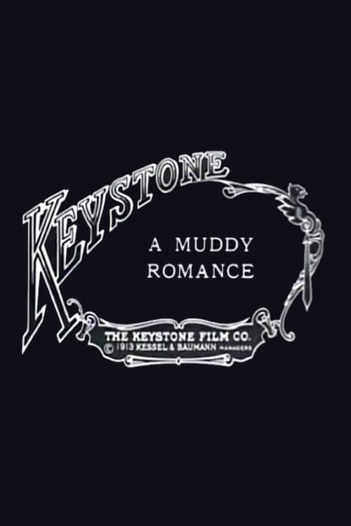 A Muddy Romance (1913) poster