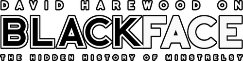 David Harewood on Blackface