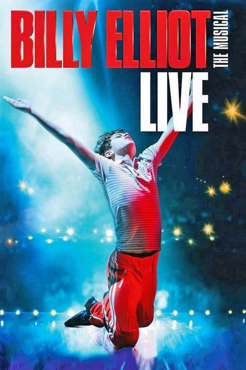 Billy Elliot: The Musical Live poster