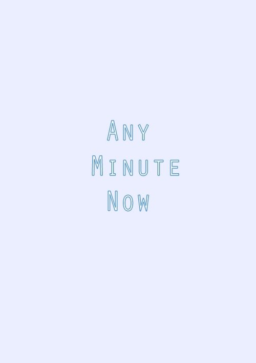 Any Minute Now movie poster player