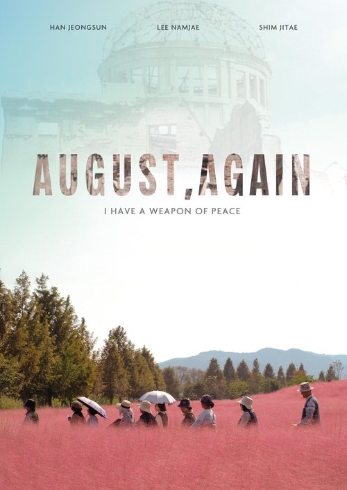 August, Again