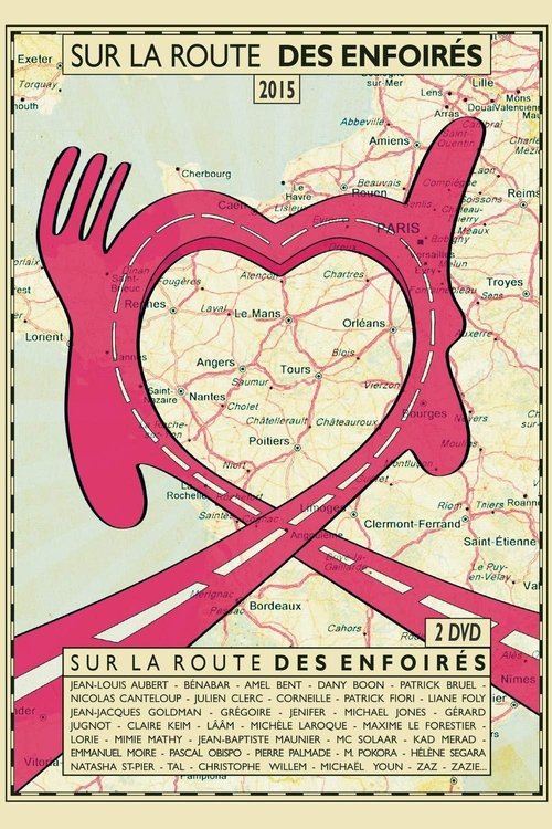 Les Enfoirés 2015 - Sur la route des Enfoirés movie poster player