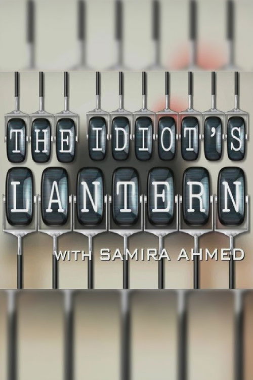 The Idiot's Lantern