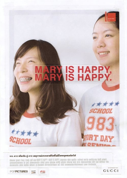 Mary Is Happy, Mary Is Happy. (2013) poster