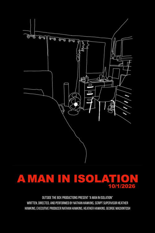 A Man in Isolation