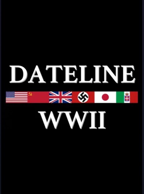 Poster Dateline: World War II