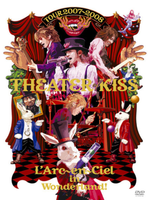 L'Arc~en~Ciel – Tour 2007-2008 Theater Of Kiss