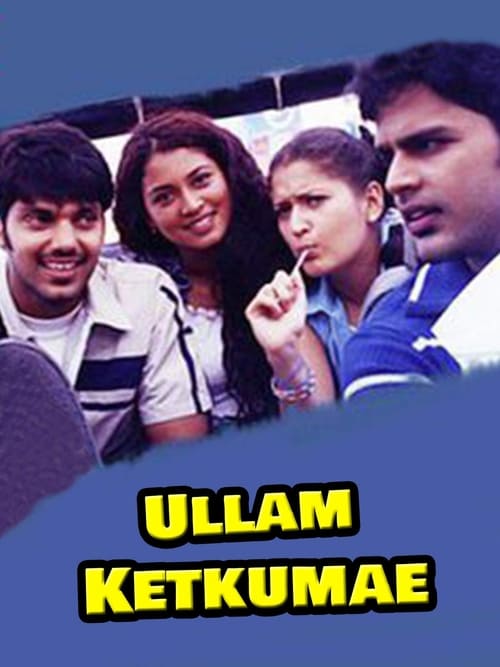 Ullam Ketkumae Movie Poster Image