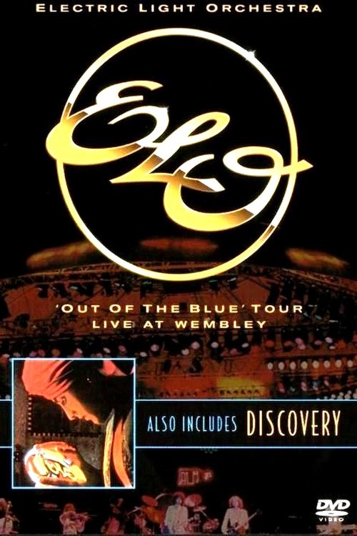 Electric Light Orchestra: Out of the Blue - Live at Wembley poster