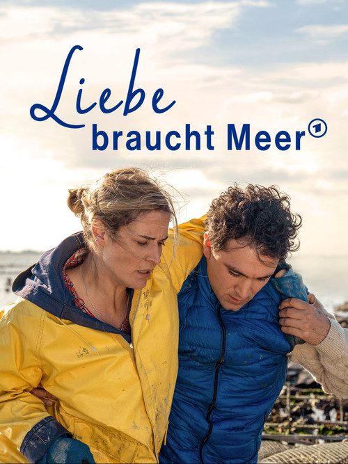 Liebe braucht Meer Poster