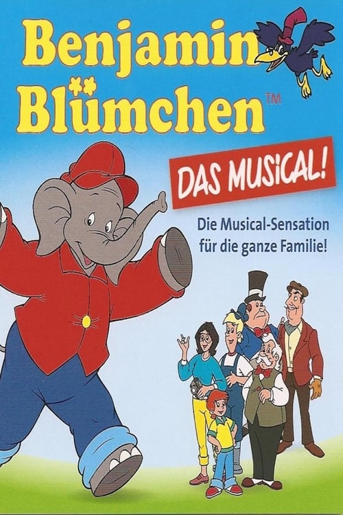 Benjamin Blümchen  - Das  Musical 2004