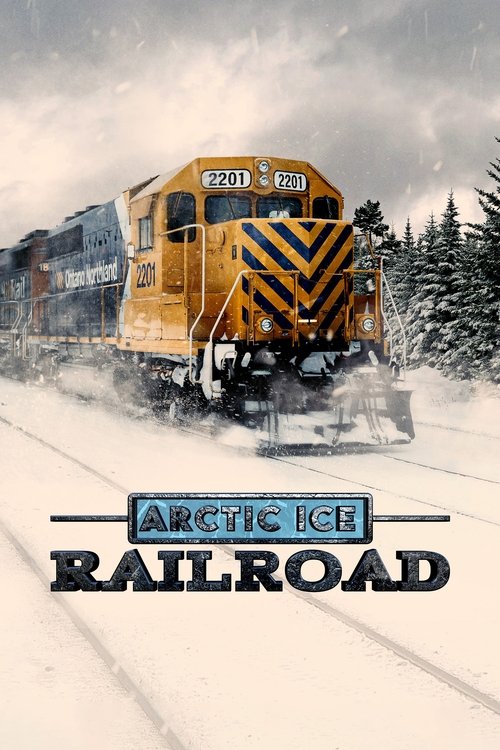 Poster Arctic Ice Railroad