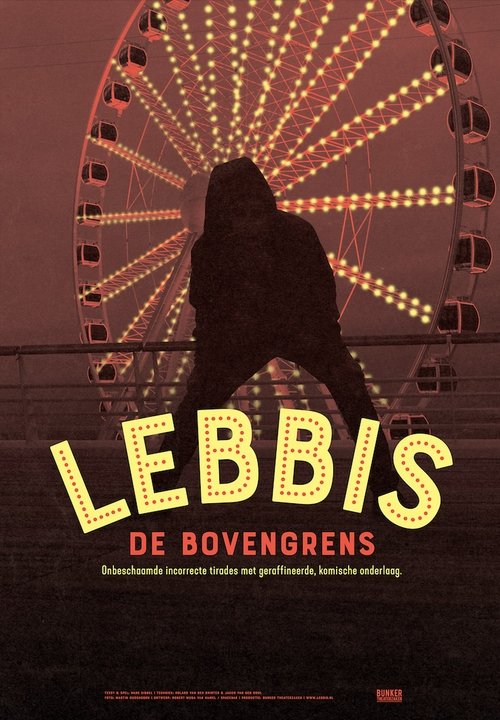 Lebbis: De Bovengrens movie poster player