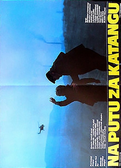 Na putu za Katangu movie poster player