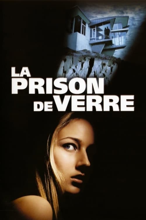 Schauen La Prison de verre On-line Streaming