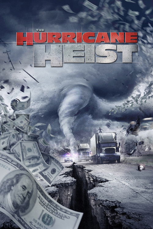 The Hurricane Heist poster