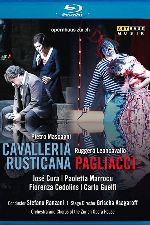 Poster Cavalleria Rusticana - Pagliacci - Live from the Zurich Opera House 