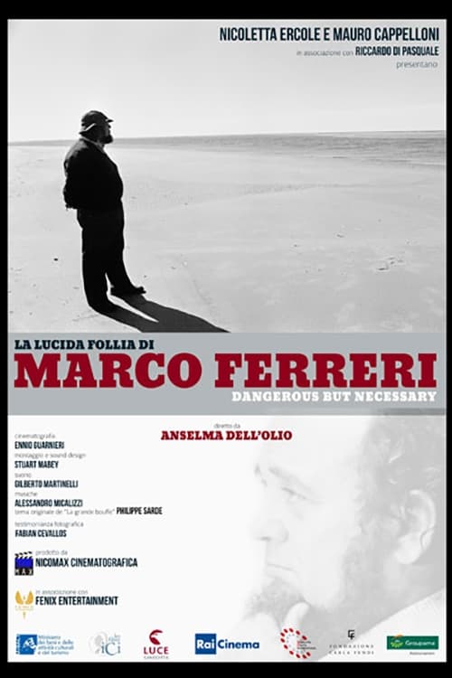 La lucida follia di Marco Ferreri 2017