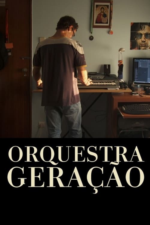 Orquestra Geração Movie Poster Image