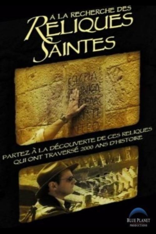 Poster À la recherche des reliques saintes