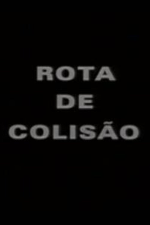 Rota de Colisão (1999)