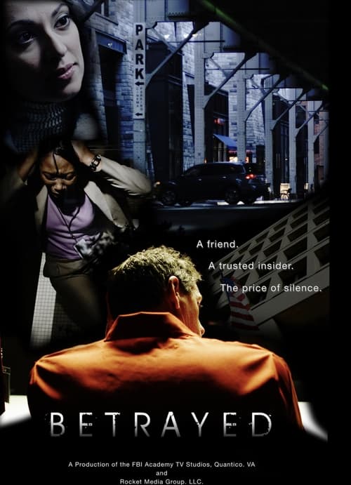 Betrayed (2011) poster