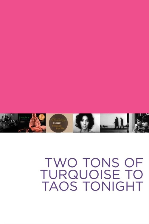 Two Tons of Turquoise to Taos Tonight poster